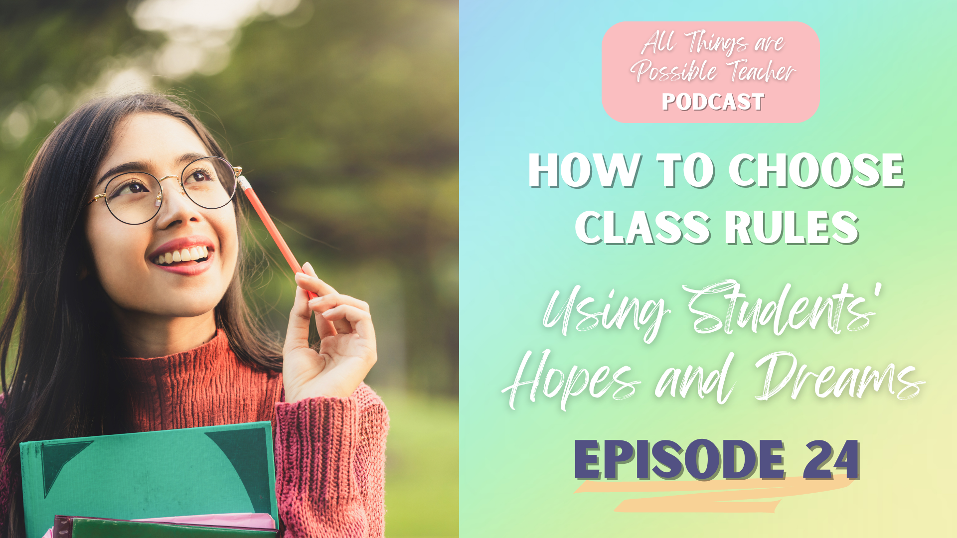 how-to-choose-class-rules-using-students-hopes-and-dreams
